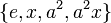 \{e,x,a^2,a^2x \}