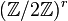 (\mathbb{Z}/2\mathbb{Z})^r
