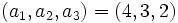(a_1,a_2,a_3) = (4,3,2)