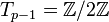 T_{p-1} = \mathbb{Z}/2\mathbb{Z}