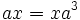 تبر = xa^3